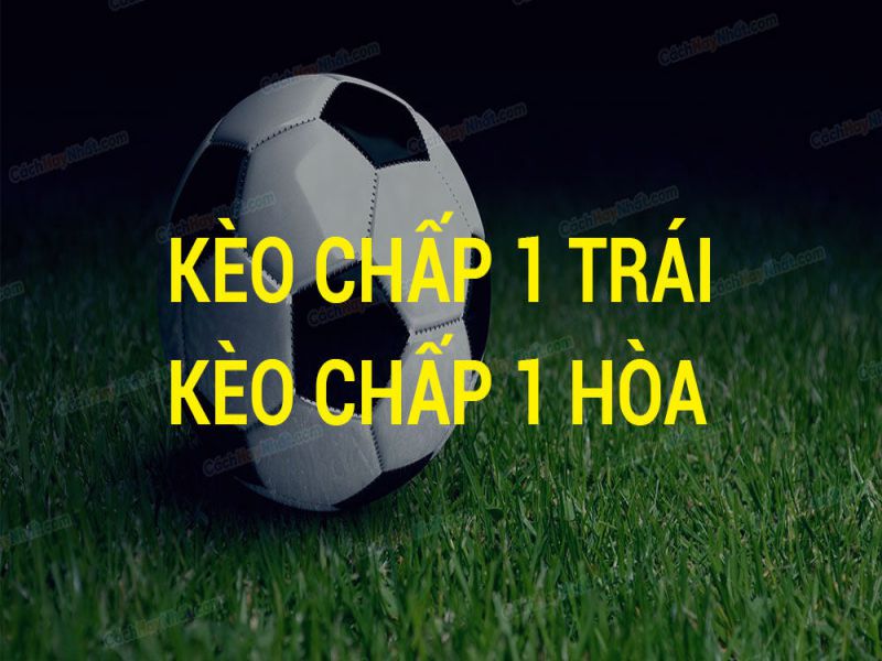 Kèo Chấp 1 - Bí Quyết Thành Công Cho Người Chơi Cá Độ